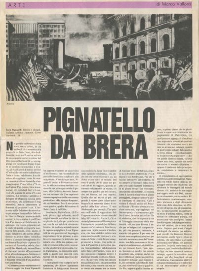 Luca Pignatelli. Immaginazione: paesaggi e architetture - Marco Vallora, Pignatello da Brera, in “02”, giugno 1987